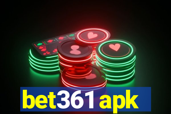bet361 apk